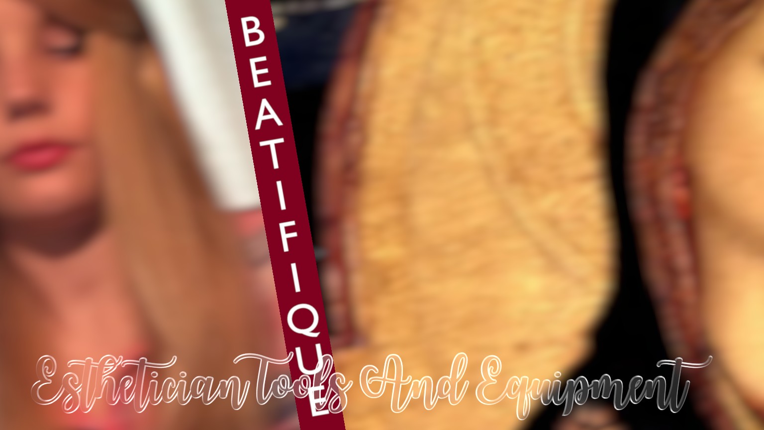 Esthetician Tools And Equipment_A9B19E64 233A 7D43 8F10 Dc32Fd1A42B9.Jpeg